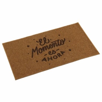 Doormat Versa El momento es ahora Thermoplastic 40 x 2 x 70 cm